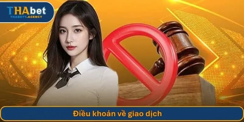 Điều khoản về giao dịch